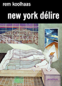 New York délire [ancienne édition]
